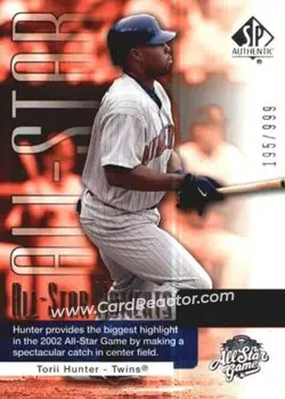 2004 SP Authentic #174 - Torii Hunter - Minnesota Twins - Front