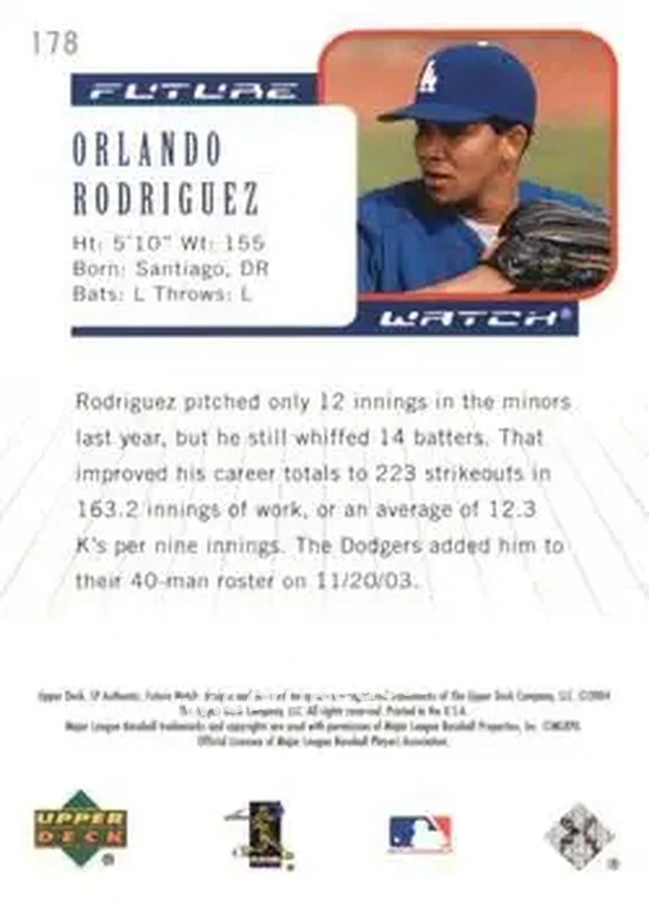 2004 SP Authentic #178 - Orlando Rodriguez - Los Angeles Dodgers - Back