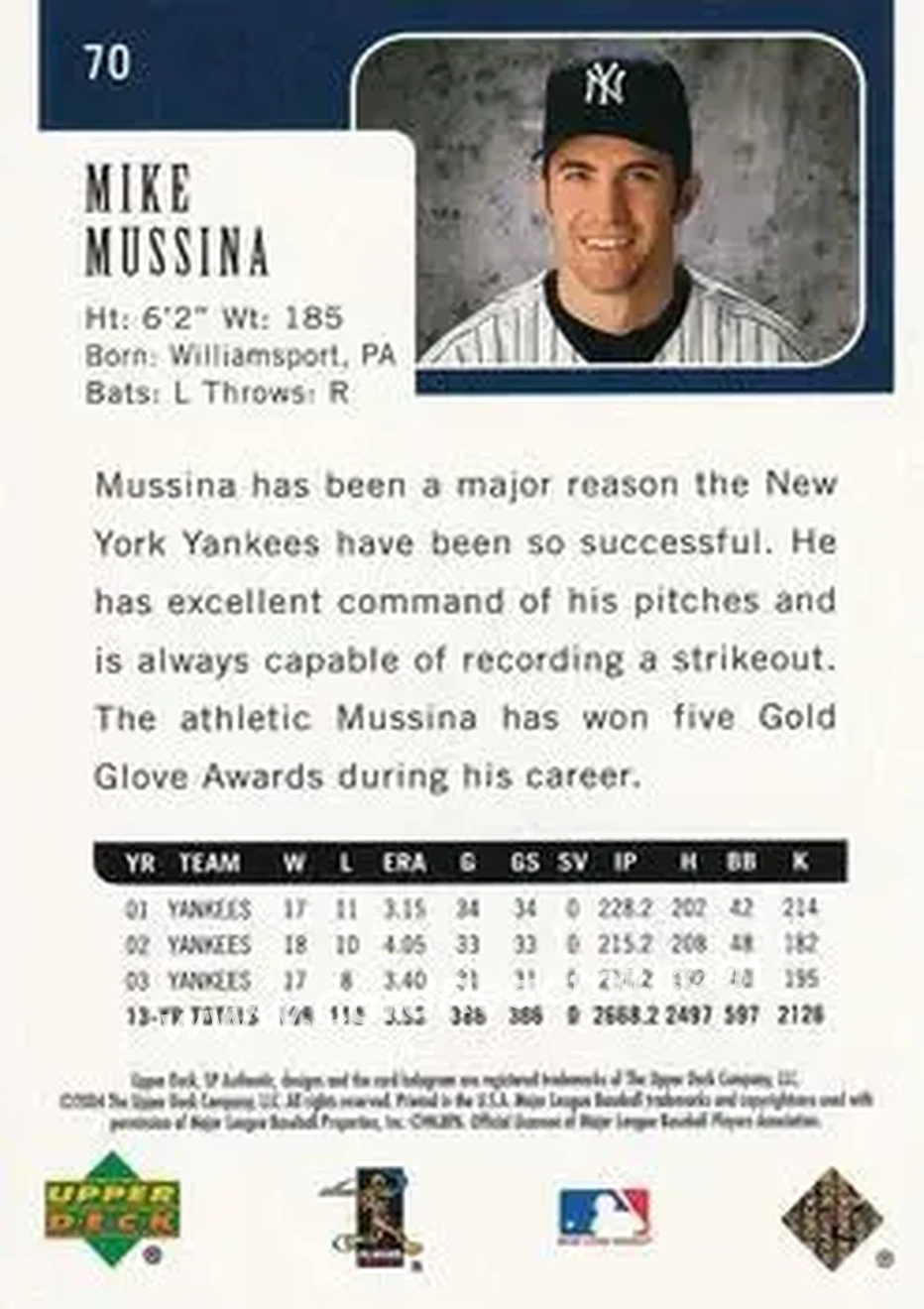 2004 SP Authentic - Gold #70 - Mike Mussina - New York Yankees - Back 2004 SP Authentic - Gold #70 - Mike Mussina - New York Yankees - Back