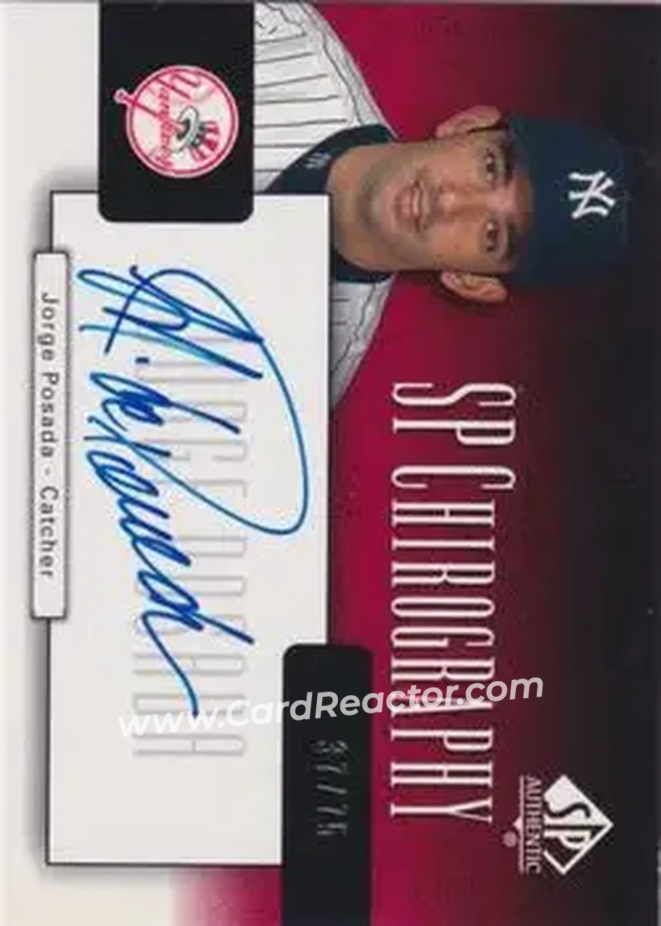 2004 SP Authentic - SP Chirography #CA-JP - Jorge Posada - New York Yankees - Front