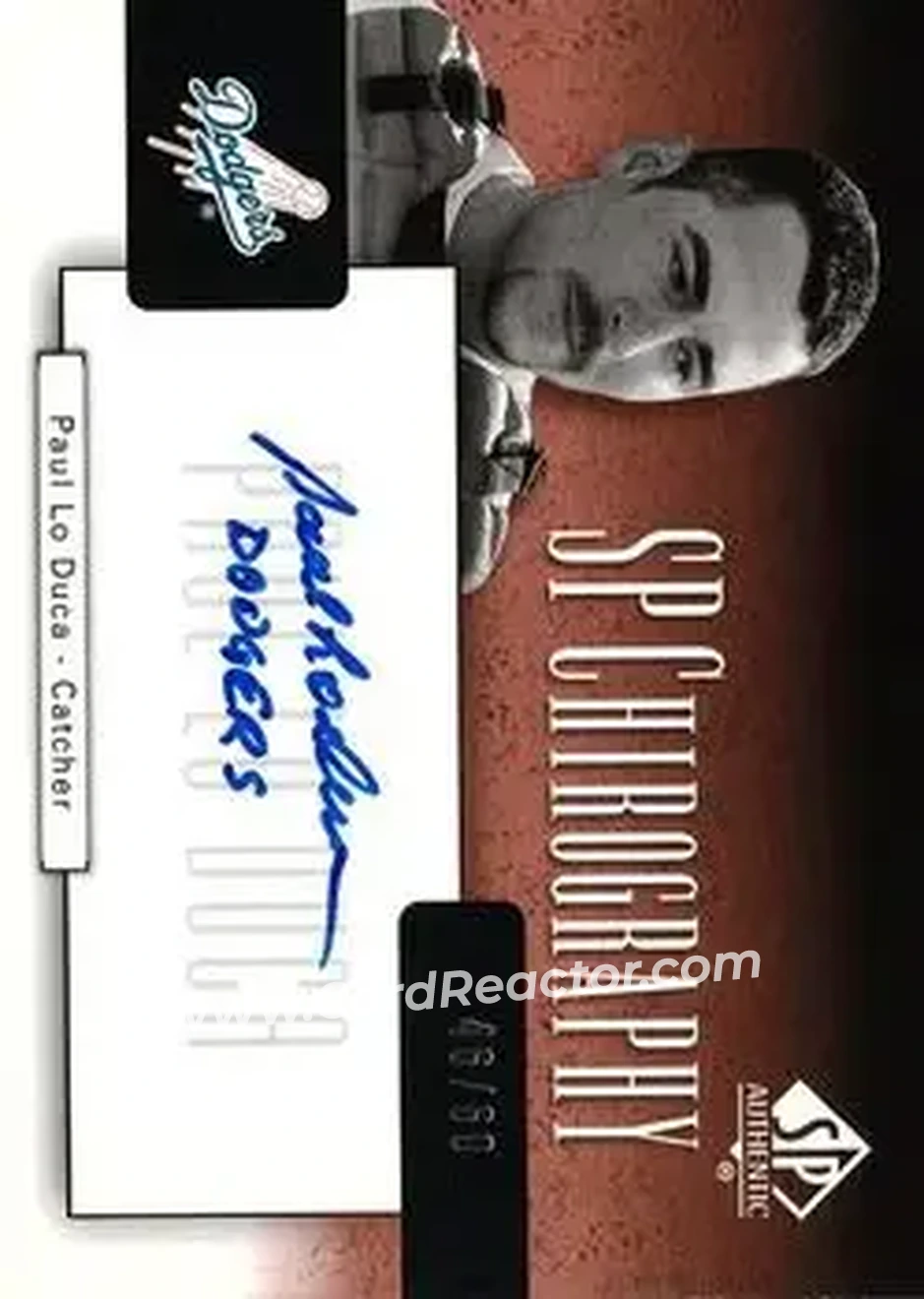 2004 SP Authentic - SP Chirography Duo Tone Bronze #CA-PL - Paul Lo Duca - Los Angeles Dodgers - Front