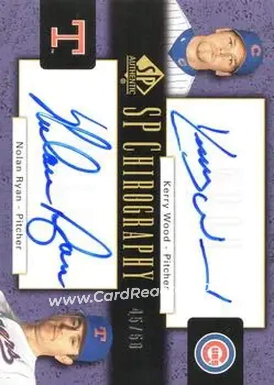 2004 SP Authentic - SP Chirography Dual #DC-WR - Kerry Wood - Nolan Ryan - Front 2004 SP Authentic - SP Chirography Dual #DC-WR - Kerry Wood - Nolan Ryan - Front