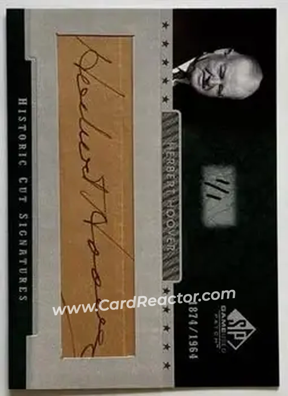 2004 SP Game Used Patch - Cut Signatures #HH - Herbert Hoover - Front