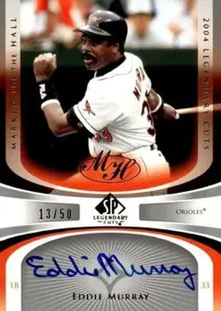 2004 SP Legendary Cuts - Marked for the Hall #MH-EM - Eddie Murray - Baltimore Orioles