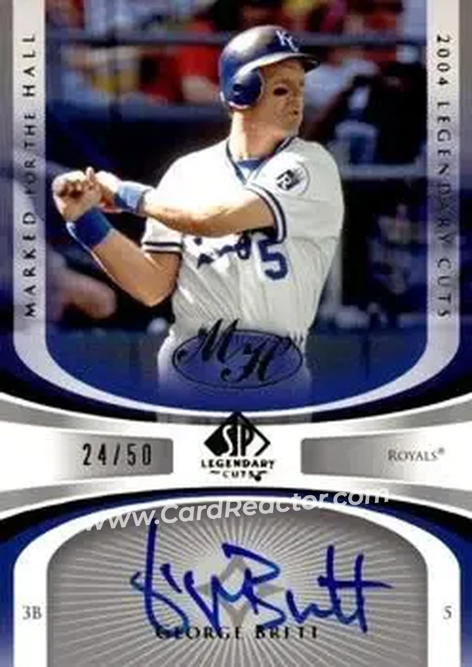 2004 SP Legendary Cuts - Marked for the Hall #MH-GB - George Brett - Kansas City Royals - Front