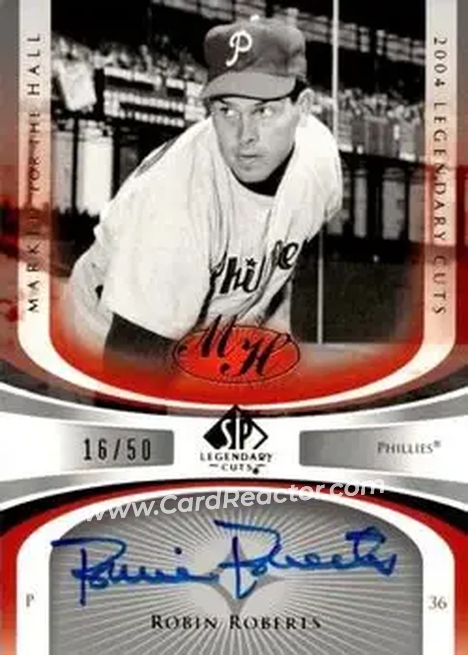 2004 SP Legendary Cuts - Marked for the Hall #MH-RR - Robin Roberts - Philadelphia Phillies - Front