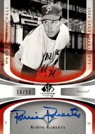 2004 SP Legendary Cuts - Marked for the Hall #MH-RR - Robin Roberts - Philadelphia Phillies