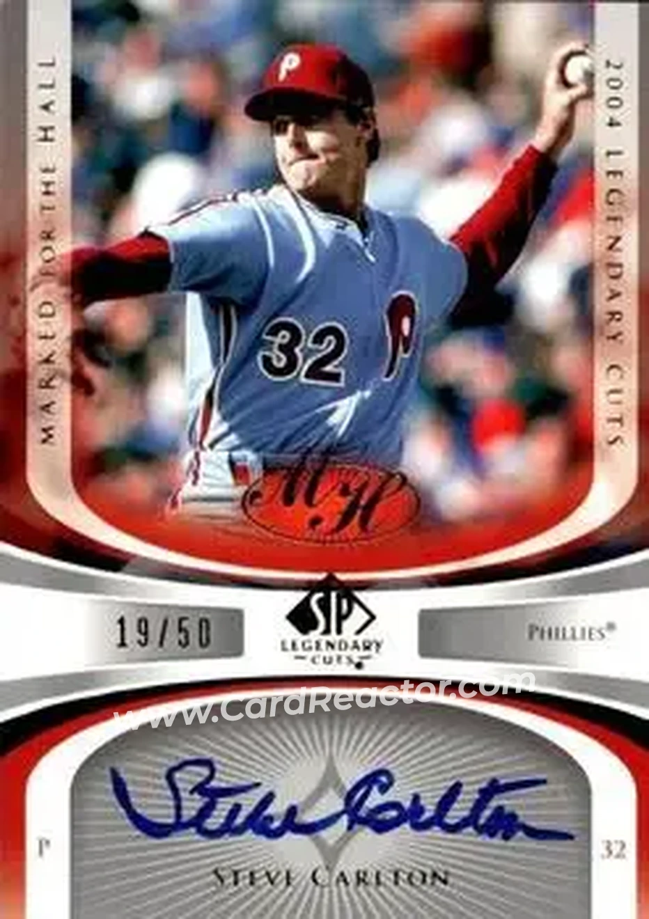 2004 SP Legendary Cuts - Marked for the Hall #MH-SC - Steve Carlton - Philadelphia Phillies - Front