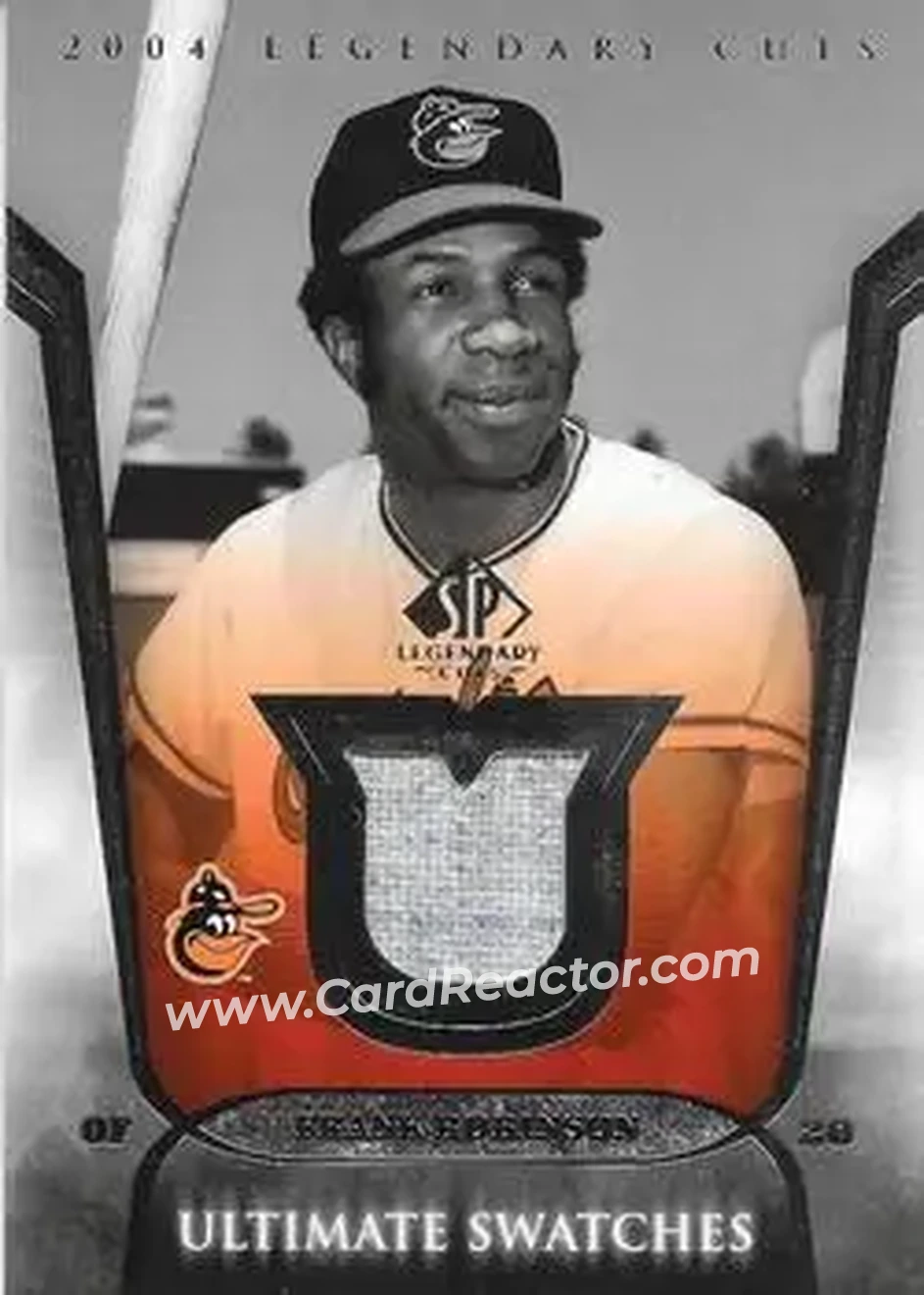 2004 SP Legendary Cuts - Ultimate Swatches #US-FR - Frank Robinson - Baltimore Orioles - Front
