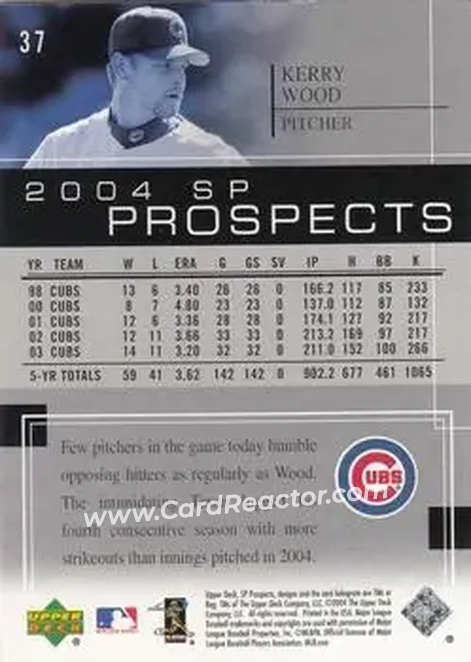 2004 SP Prospects #37 - Kerry Wood - Chicago Cubs - Back