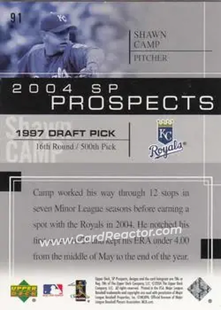 2004 SP Prospects #91 - Shawn Camp - Kansas City Royals - Back 2004 SP Prospects #91 - Shawn Camp - Kansas City Royals - Back