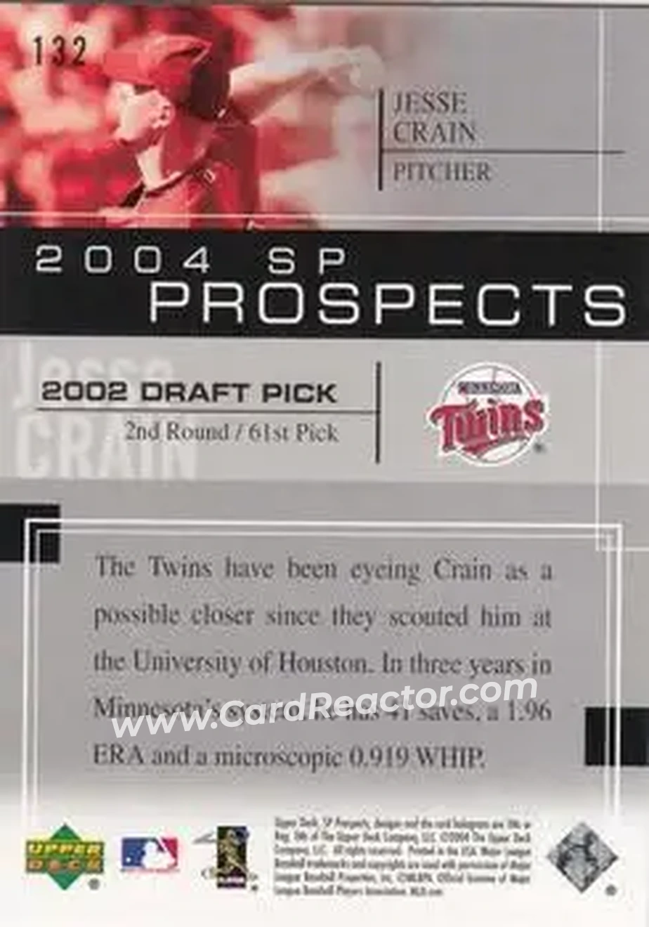 2004 SP Prospects #132 - Jesse Crain - Minnesota Twins - Back