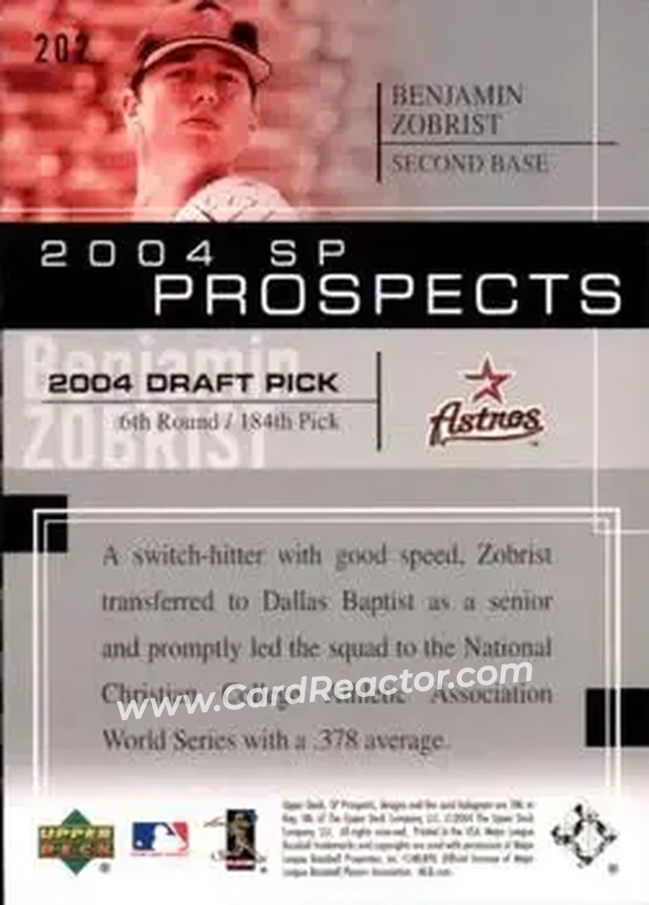 2004 SP Prospects #202 - Ben Zobrist - Houston Astros - Back