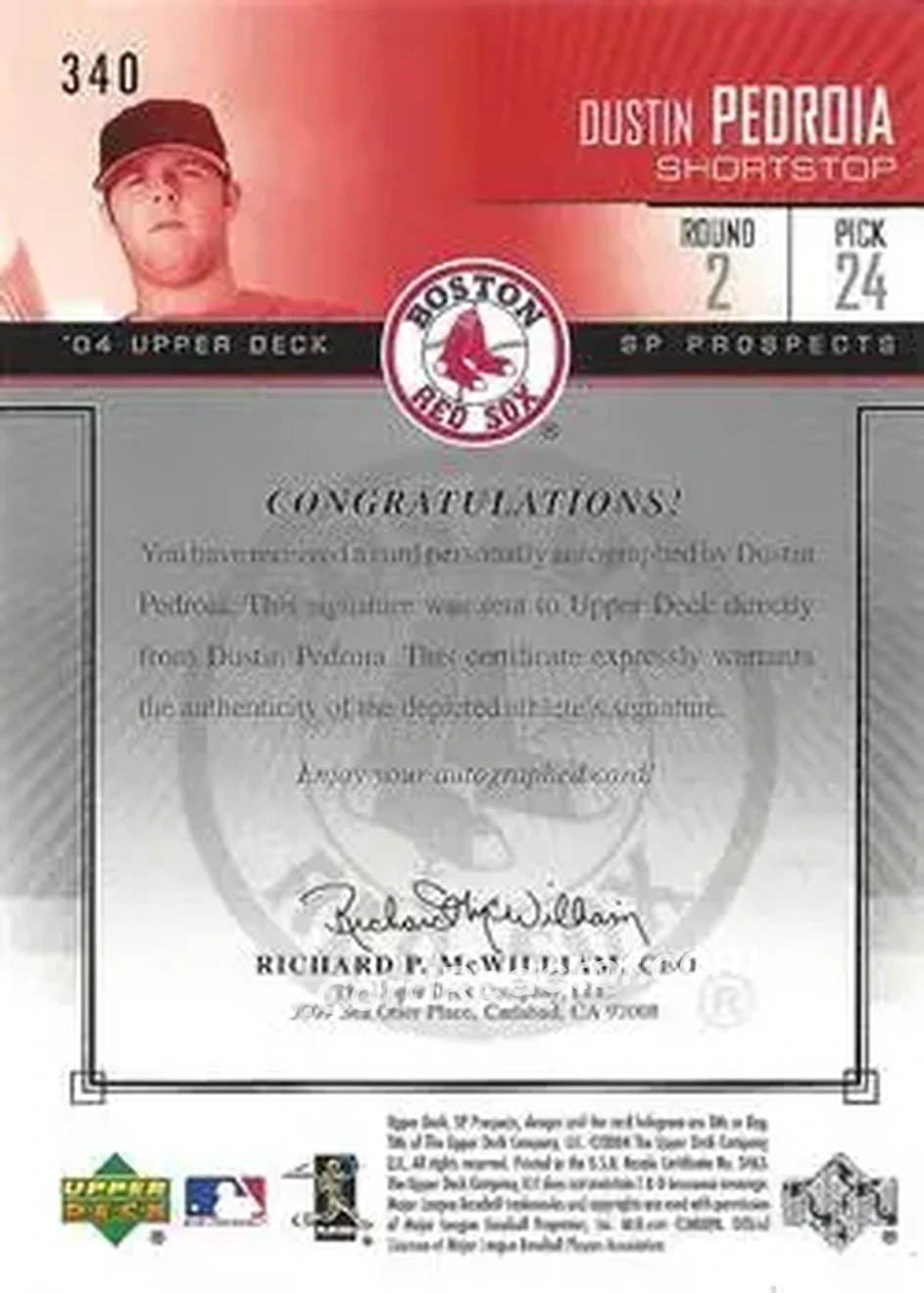 2004 SP Prospects #340 - Dustin Pedroia - Boston Red Sox - Back