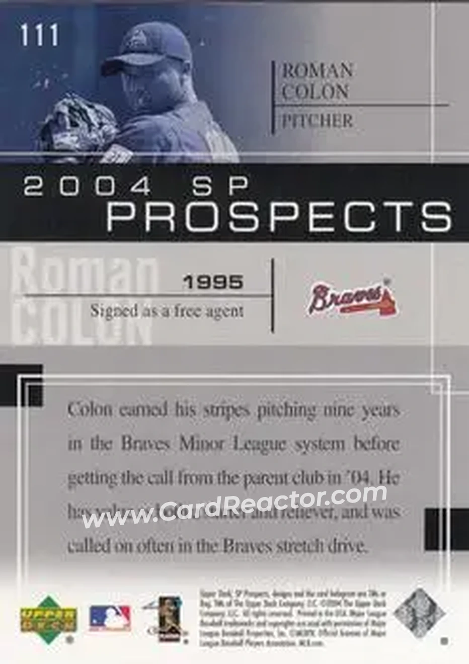 2004 SP Prospects #111 - Roman Colon - Atlanta Braves - Back 2004 SP Prospects #111 - Roman Colon - Atlanta Braves - Back