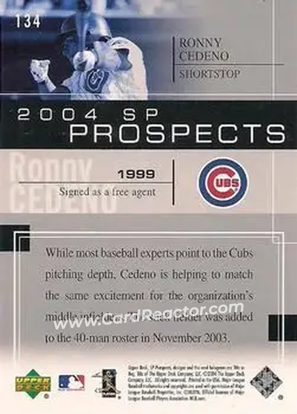 2004 SP Prospects #134 - Ronny Cedeno - Chicago Cubs - Back