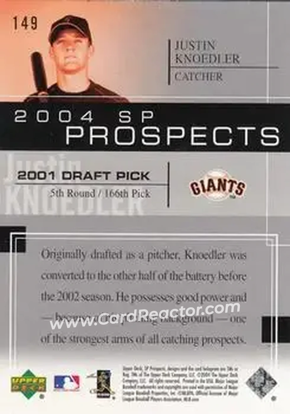 2004 SP Prospects #149 - Justin Knoedler - San Francisco Giants - Back 2004 SP Prospects #149 - Justin Knoedler - San Francisco Giants - Back