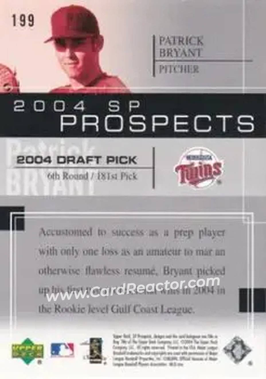 2004 SP Prospects #199 - Patrick Bryant - Minnesota Twins - Back 2004 SP Prospects #199 - Patrick Bryant - Minnesota Twins - Back