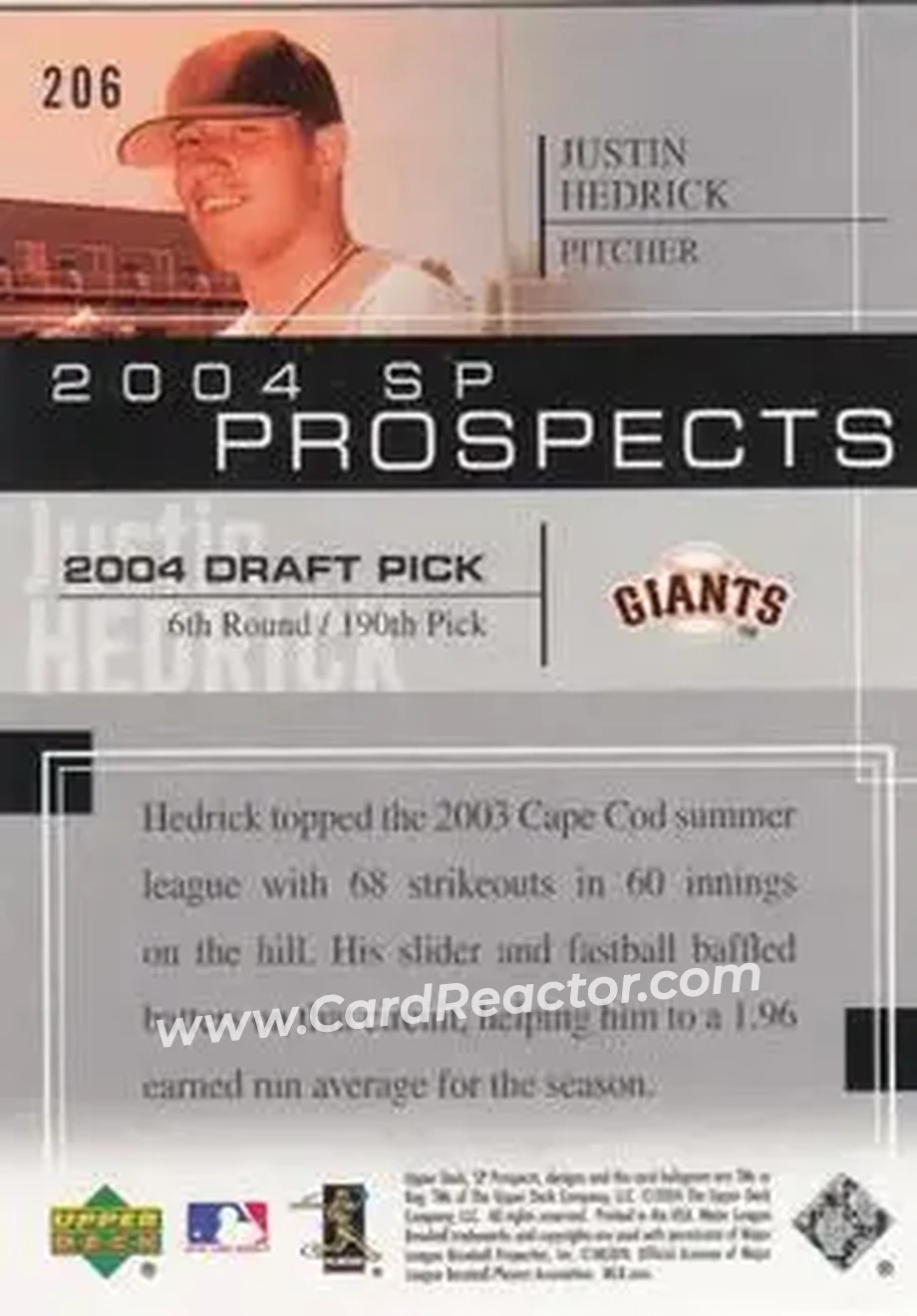 2004 SP Prospects #206 - Justin Hedrick - San Francisco Giants - Back