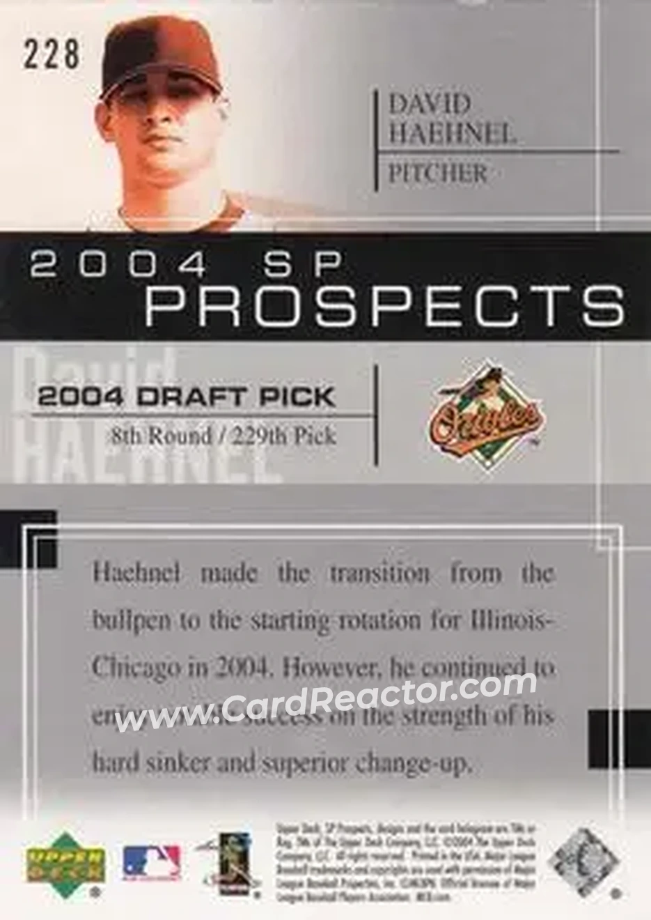 2004 SP Prospects #228 - David Haehnel - Baltimore Orioles - Back 2004 SP Prospects #228 - David Haehnel - Baltimore Orioles - Back
