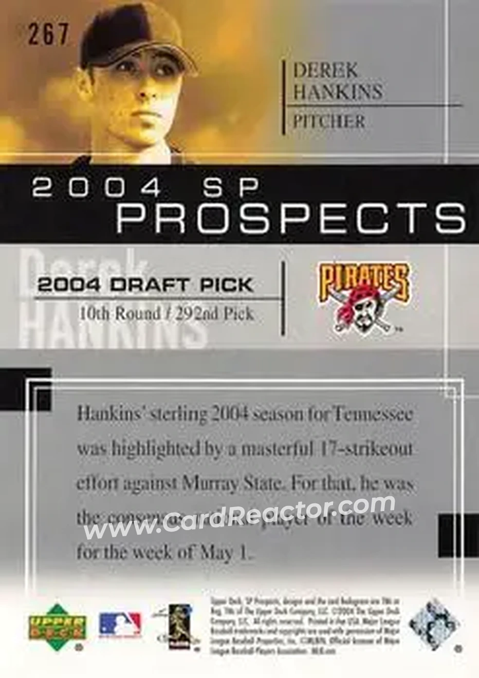 2004 SP Prospects #267 - Derek Hankins - Pittsburgh Pirates - Back