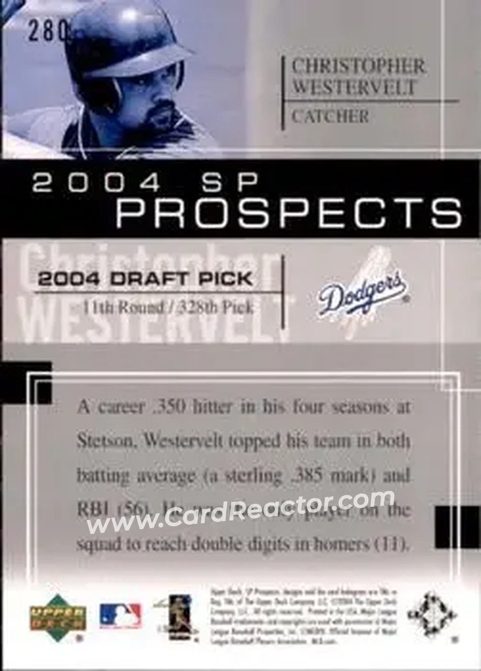 2004 SP Prospects #280 - Christopher Westervelt - Los Angeles Dodgers - Back 2004 SP Prospects #280 - Christopher Westervelt - Los Angeles Dodgers - Back