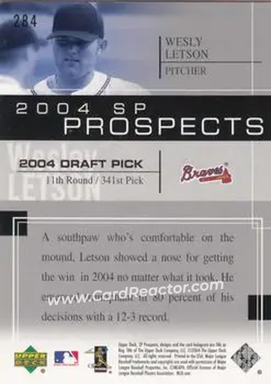 2004 SP Prospects #284 - Wesley Letson - Atlanta Braves - Back 2004 SP Prospects #284 - Wesley Letson - Atlanta Braves - Back