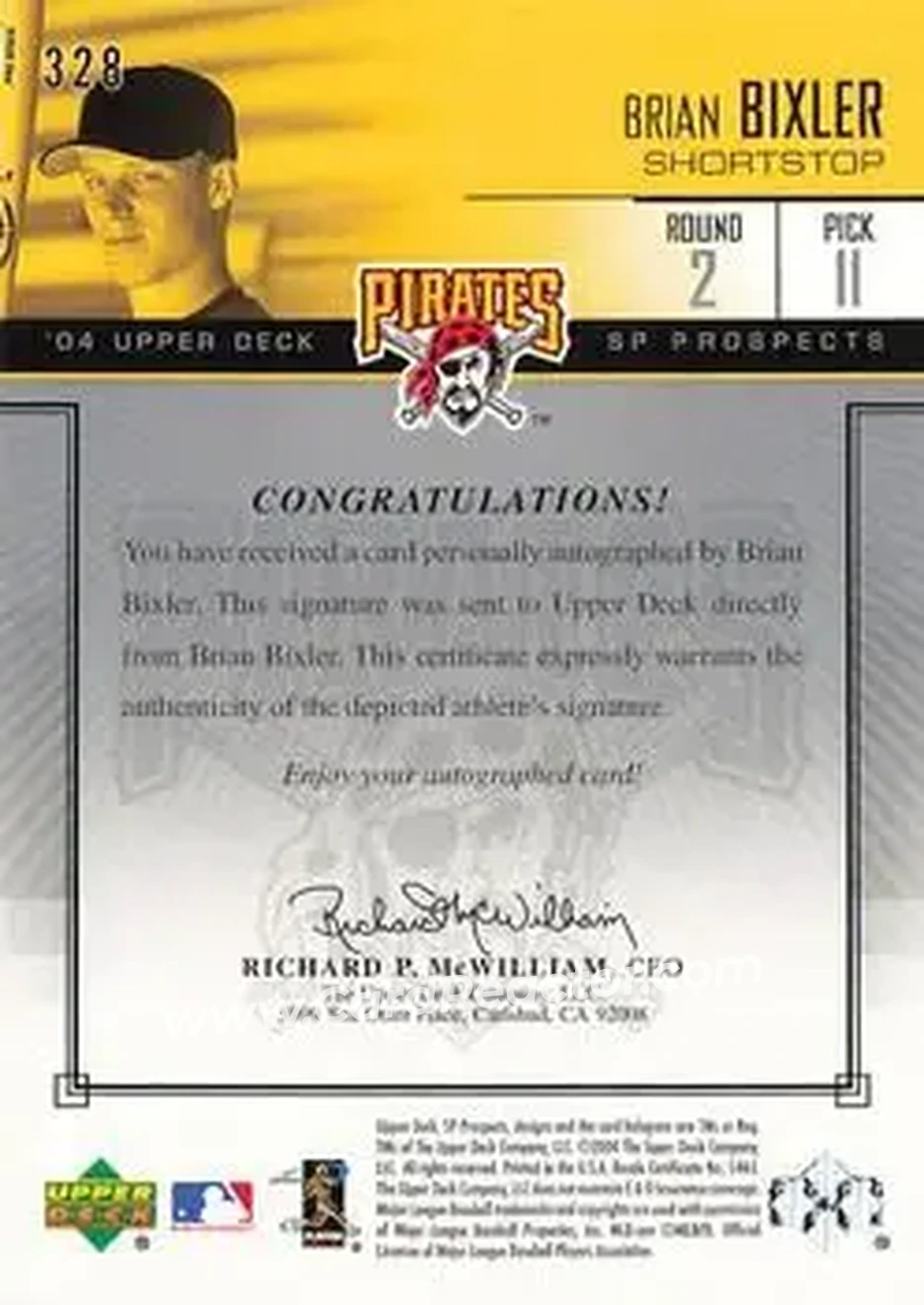 2004 SP Prospects #328 - Brian Bixler - Pittsburgh Pirates - Back 2004 SP Prospects #328 - Brian Bixler - Pittsburgh Pirates - Back