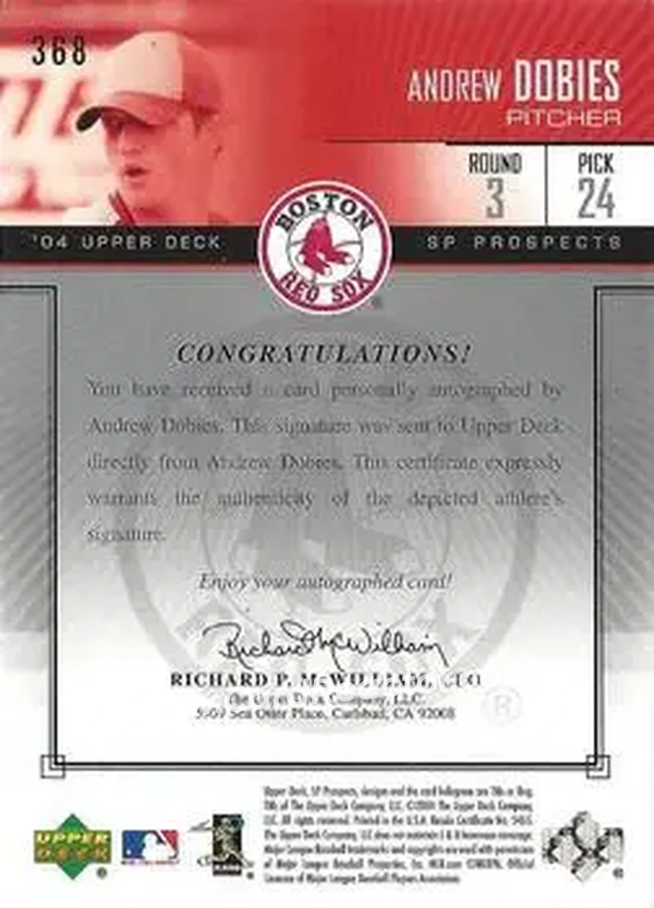 2004 SP Prospects #368 - Andrew Dobies - Boston Red Sox - Back 2004 SP Prospects #368 - Andrew Dobies - Boston Red Sox - Back