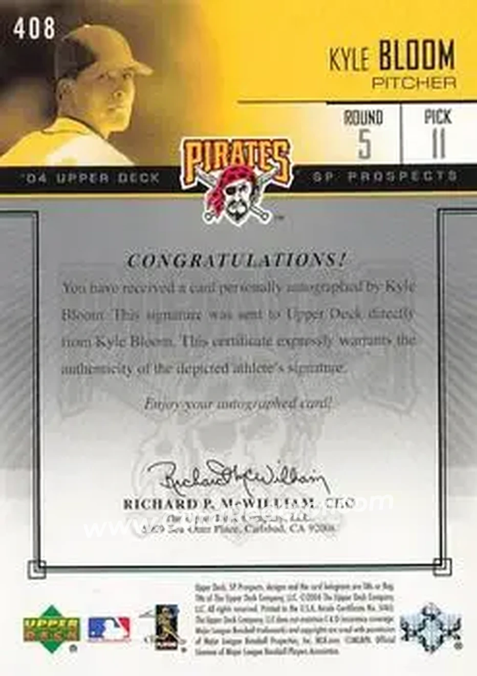 2004 SP Prospects #408 - Kyle Bloom - Pittsburgh Pirates - Back