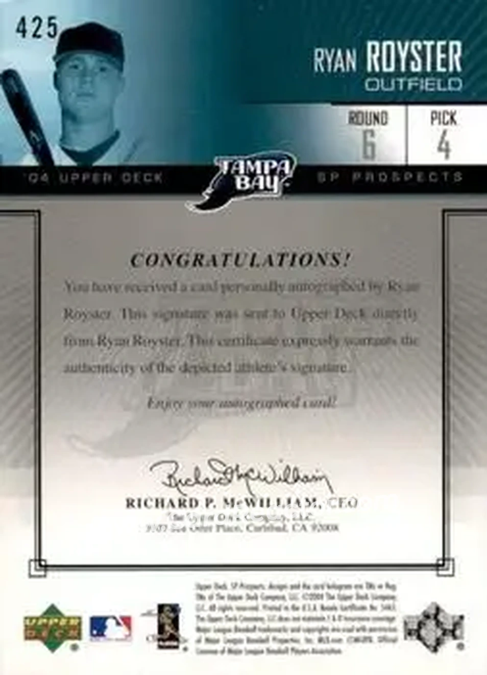 2004 SP Prospects #425 - Ryan Royster - Tampa Bay Devil Rays - Back 2004 SP Prospects #425 - Ryan Royster - Tampa Bay Devil Rays - Back