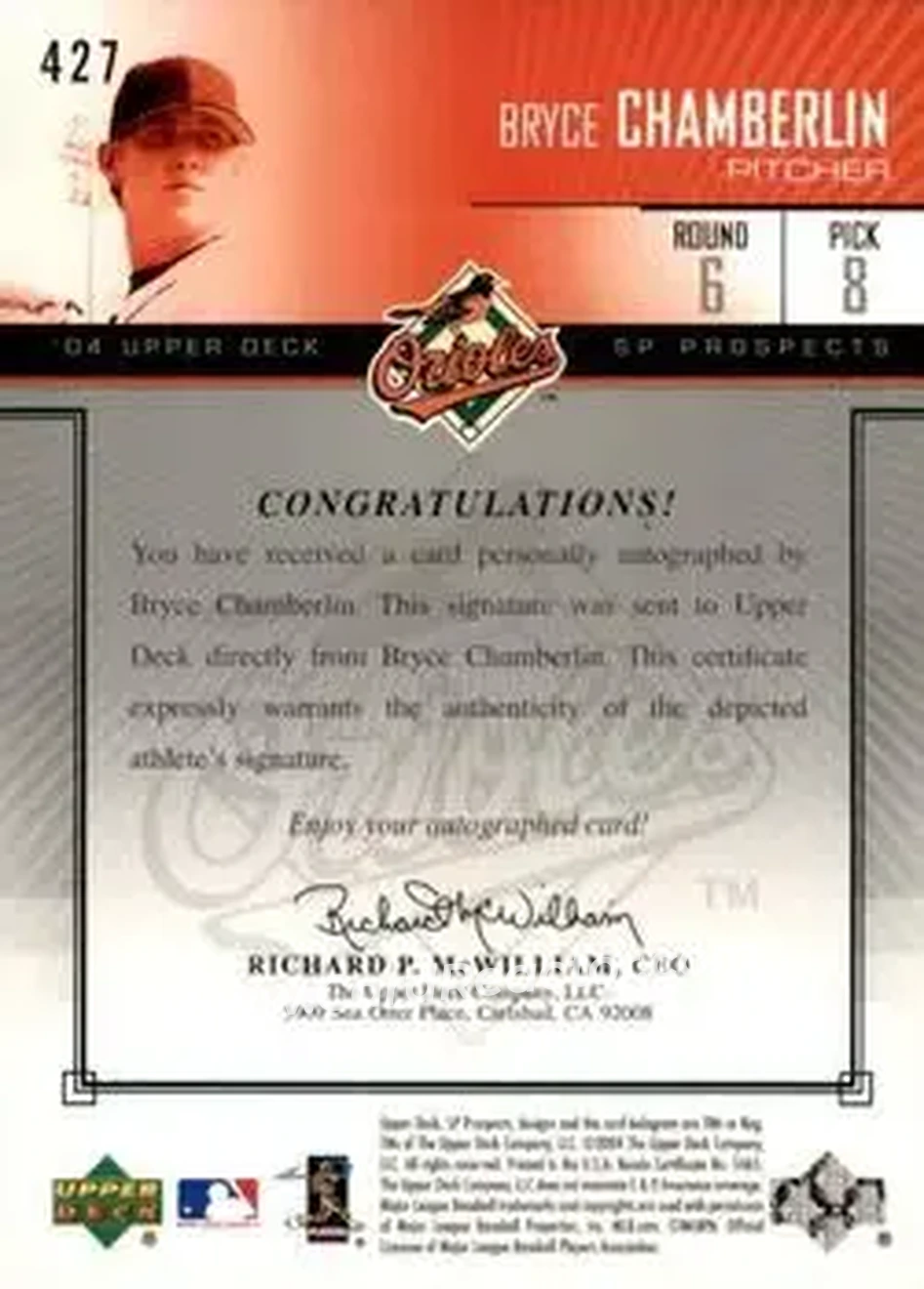 2004 SP Prospects #427 - Bryce Chamberlin - Baltimore Orioles - Back 2004 SP Prospects #427 - Bryce Chamberlin - Baltimore Orioles - Back