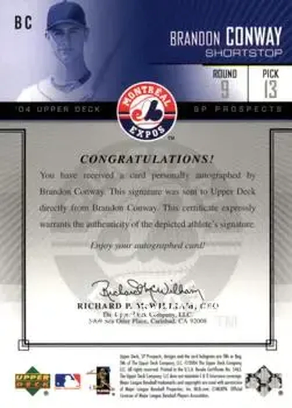 2004 SP Prospects - Autograph Bonus #BC - Brandon Conway - Montreal Expos - Back