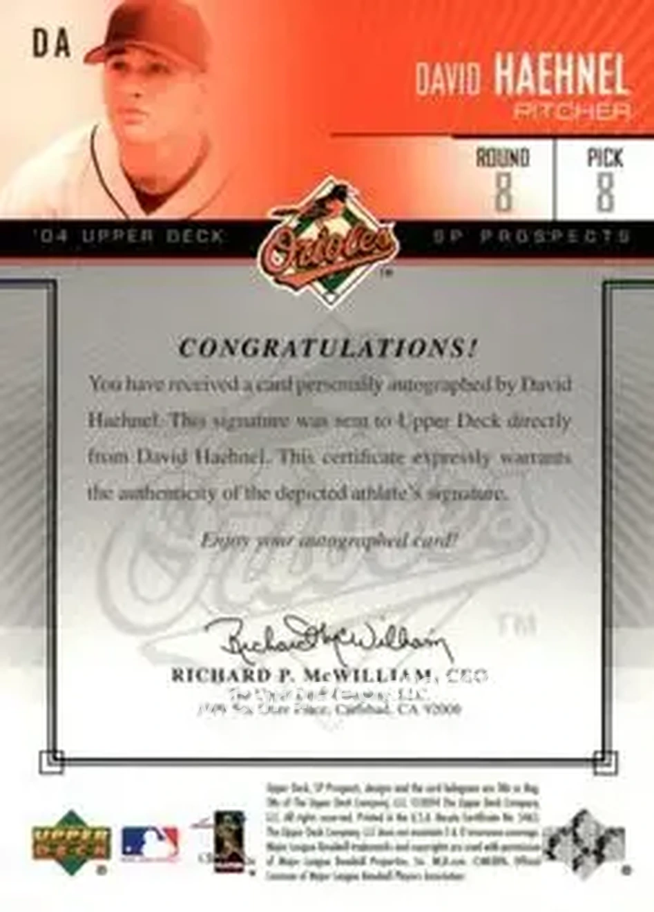 2004 SP Prospects - Autograph Bonus #DA - David Haehnel - Baltimore Orioles - Back