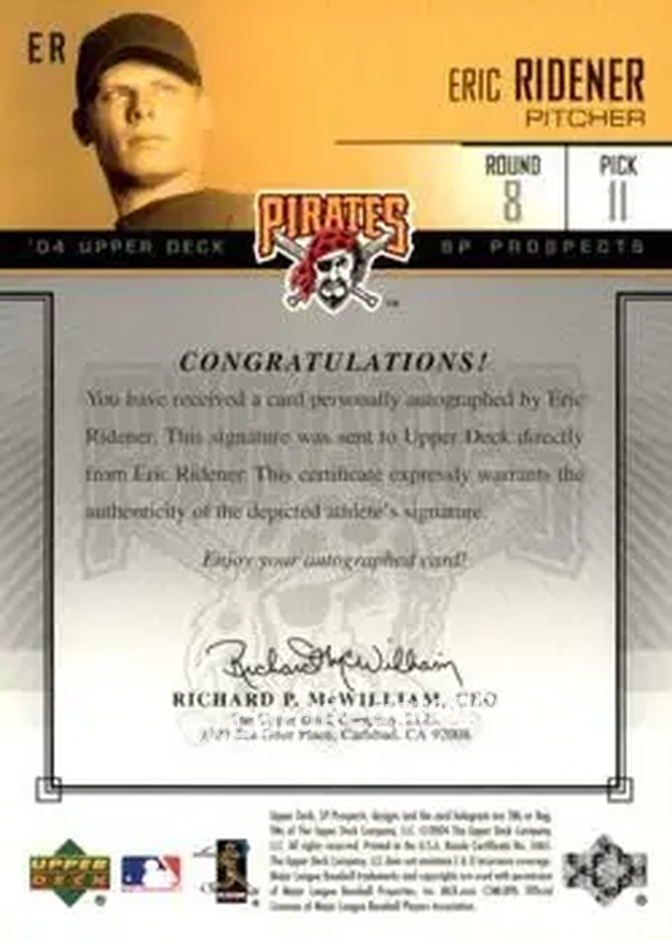 2004 SP Prospects - Autograph Bonus #ER - Eric Ridener - Pittsburgh Pirates - Back