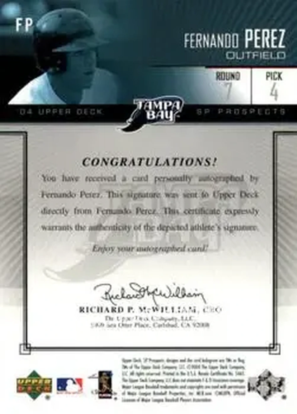 2004 SP Prospects - Autograph Bonus #FP - Fernando Perez - Tampa Bay Devil Rays - Back