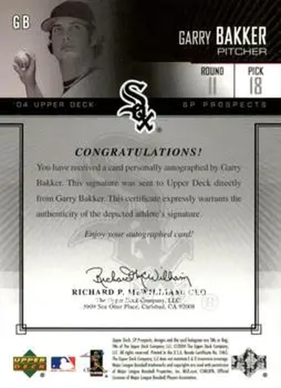 2004 SP Prospects - Autograph Bonus #GB - Garry Bakker - Chicago White Sox - Back