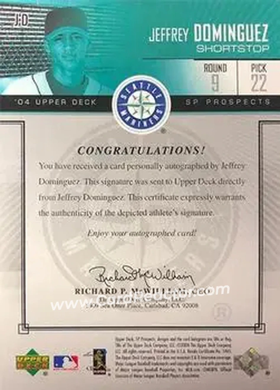 2004 SP Prospects - Autograph Bonus #JD - Jeffrey Dominguez - Seattle Mariners - Back 2004 SP Prospects - Autograph Bonus #JD - Jeffrey Dominguez - Seattle Mariners - Back