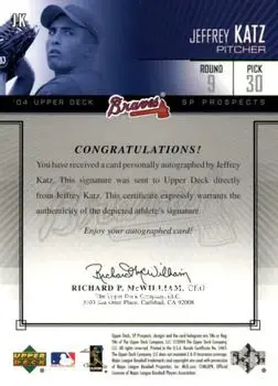 2004 SP Prospects - Autograph Bonus #JK - Jeffrey Katz - Atlanta Braves - Back