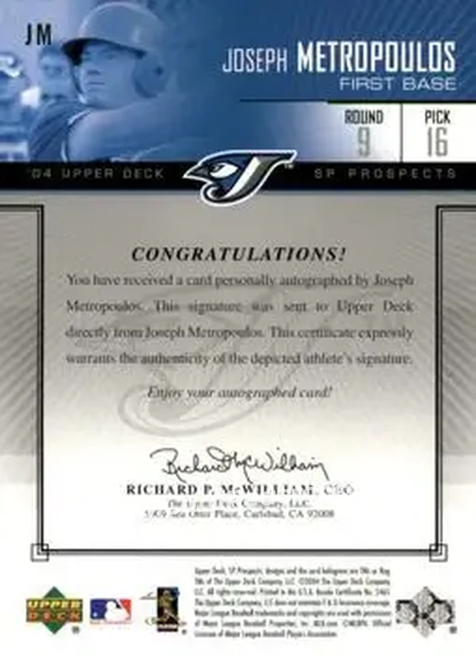 2004 SP Prospects - Autograph Bonus #JM - Joseph Metropoulos - Toronto Blue Jays - Back