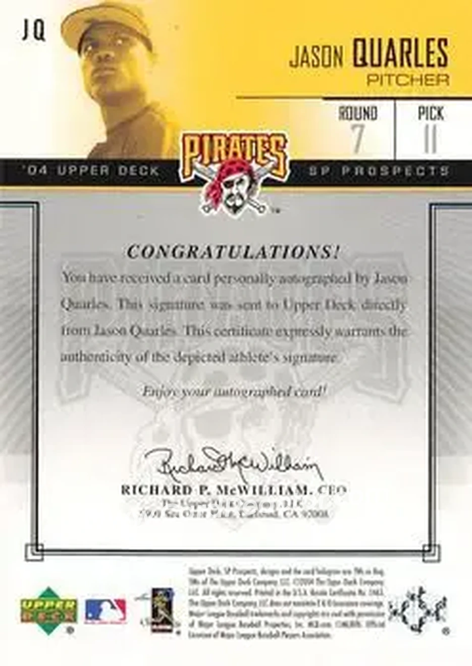 2004 SP Prospects - Autograph Bonus #JQ - Jason Quarles - Pittsburgh Pirates - Back