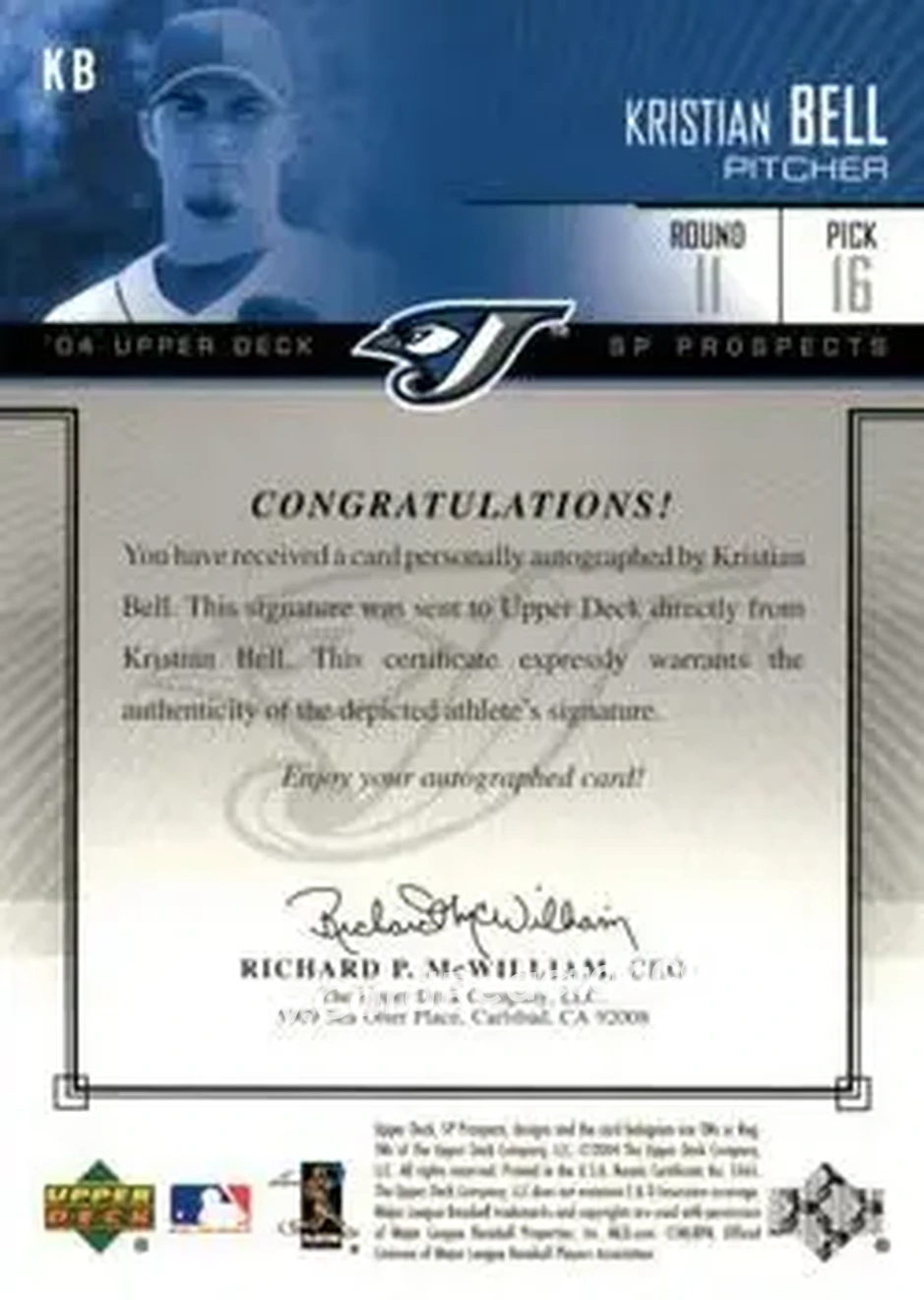 2004 SP Prospects - Autograph Bonus #KB - Kristian Bell - Toronto Blue Jays - Back