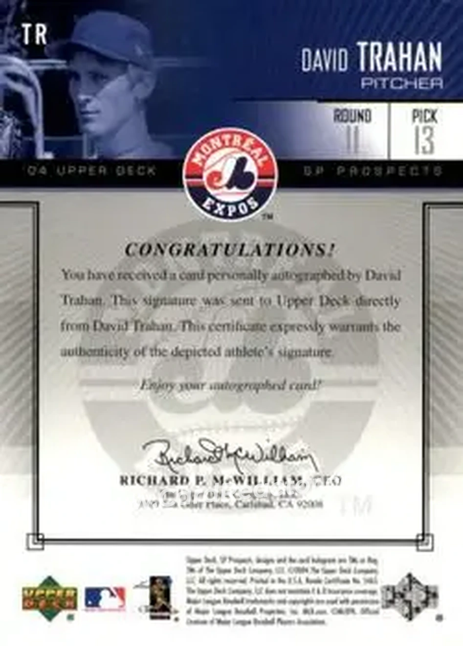 2004 SP Prospects - Autograph Bonus #TR - David Trahan - Montreal Expos - Back 2004 SP Prospects - Autograph Bonus #TR - David Trahan - Montreal Expos - Back