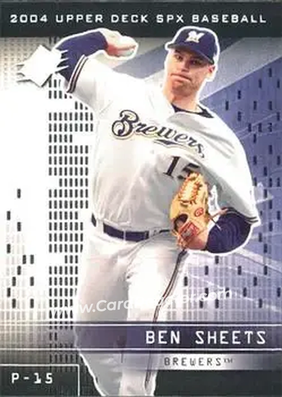 2004 SPx #10 - Ben Sheets - Milwaukee Brewers - Front