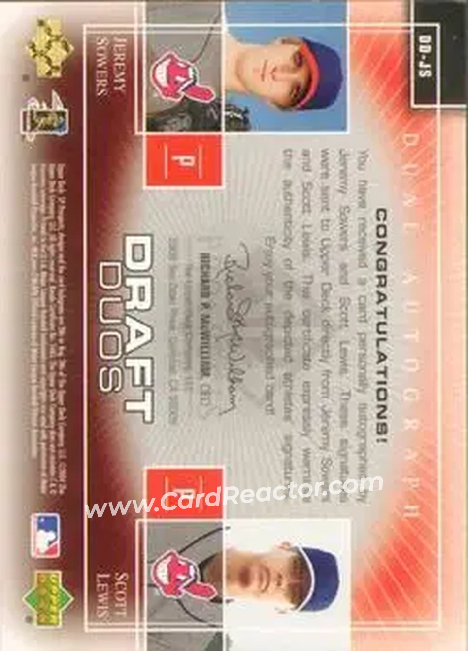 2004 SP Prospects - Draft Duos Dual Autographs #DD-JS - Jeremy Sowers - Scott Lewis - Cleveland Indians - Back 2004 SP Prospects - Draft Duos Dual Autographs #DD-JS - Jeremy Sowers - Scott Lewis - Cleveland Indians - Back