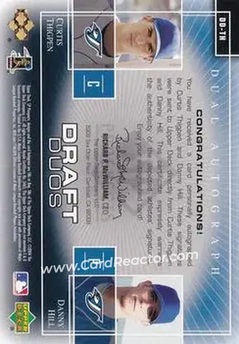 2004 SP Prospects - Draft Duos Dual Autographs #DD-TH - Curtis Thigpen - Danny Hill - Toronto Blue Jays - Back