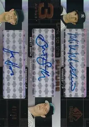 2004 SP Prospects #LFT-MSH Link to the Future Triple Autographs Mike Mussina - Brett Smith - Jesse Hoover