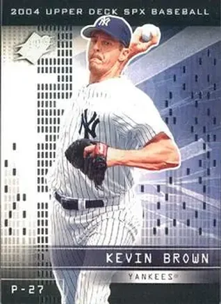 2004 SPx #8 - Kevin Brown - New York Yankees