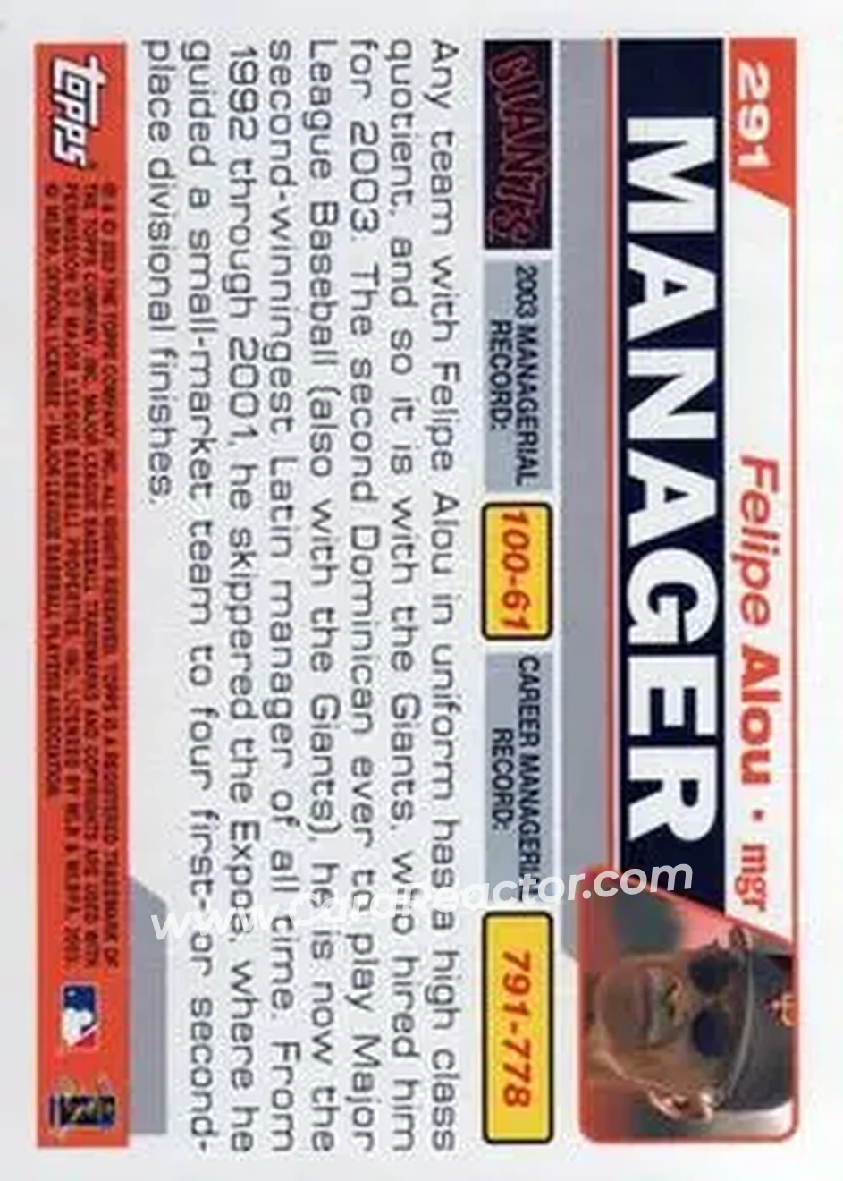 2004 Topps #291 - Felipe Alou - San Francisco Giants - Back 2004 Topps #291 - Felipe Alou - San Francisco Giants - Back