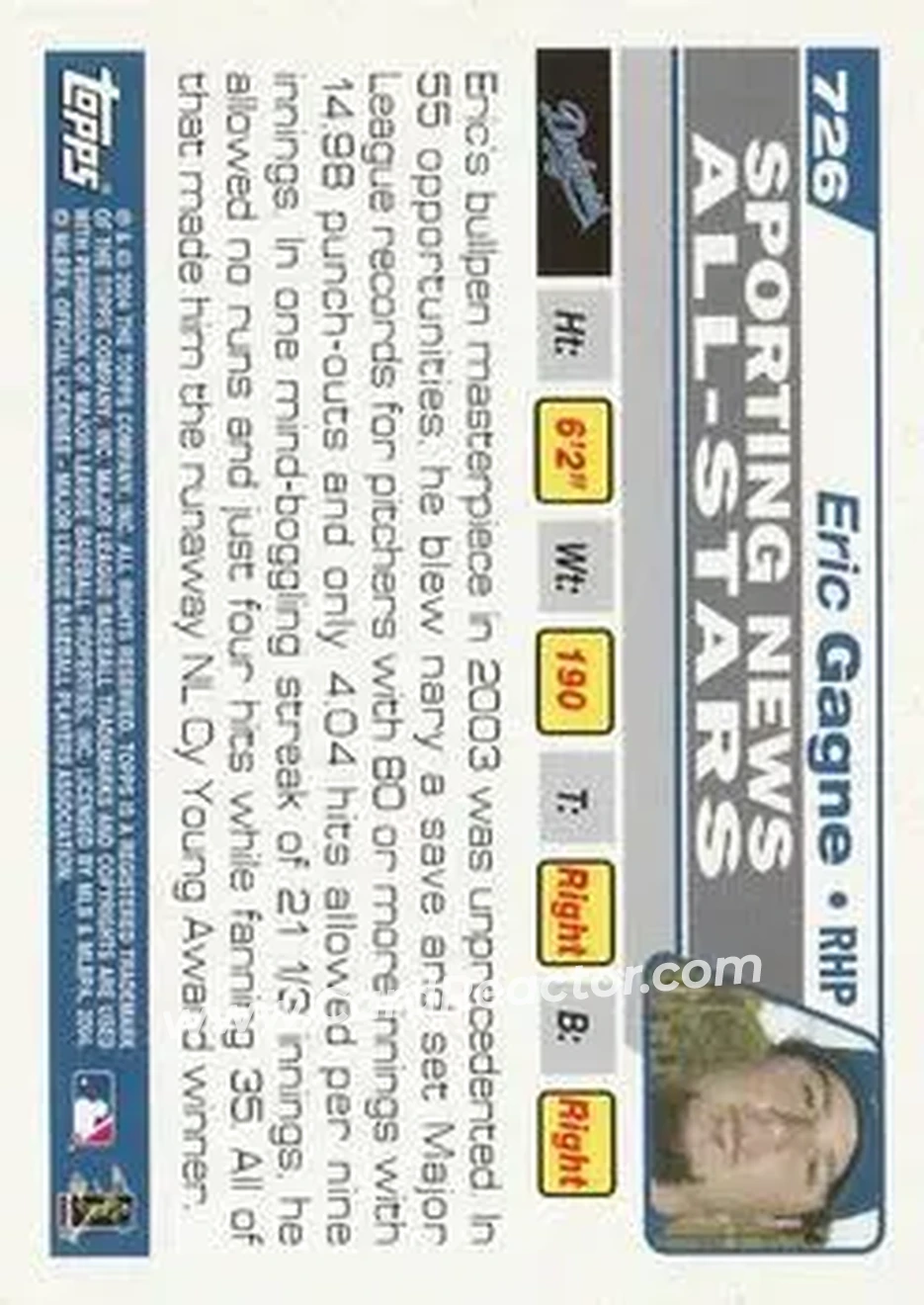 2004 Topps #726 - Eric Gagne - Los Angeles Dodgers - Back 2004 Topps #726 - Eric Gagne - Los Angeles Dodgers - Back